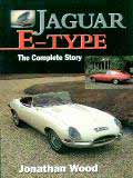 Jaguar E-Type The Complete Story